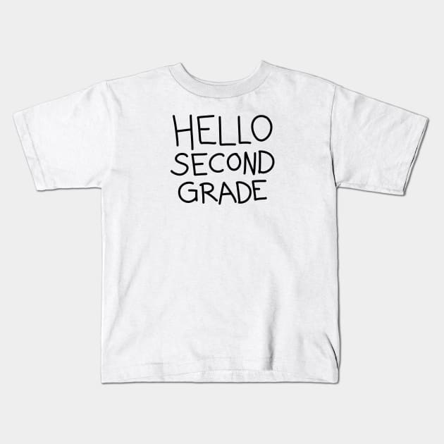 Hello Second Grade Kids T-Shirt by ShopBuzz